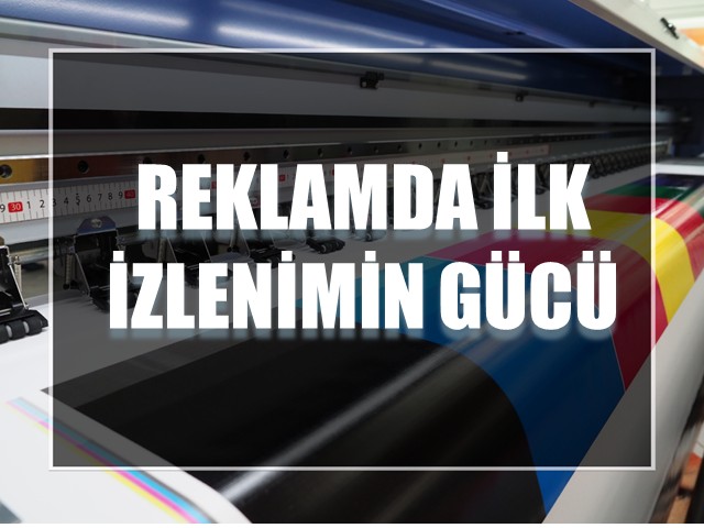 Reklamda İlk İzlenim Gücü: Doğru Renk ve Baskı Seçimi